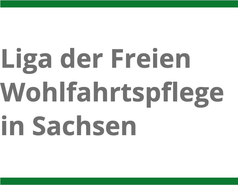 Liga der freien Wohlfahrtspflege in Sachsen